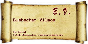 Busbacher Vilmos névjegykártya